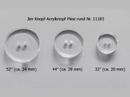 Jim Knopf Acrylknopf Plexi rund Nr. 11183-32, Farbe transparent